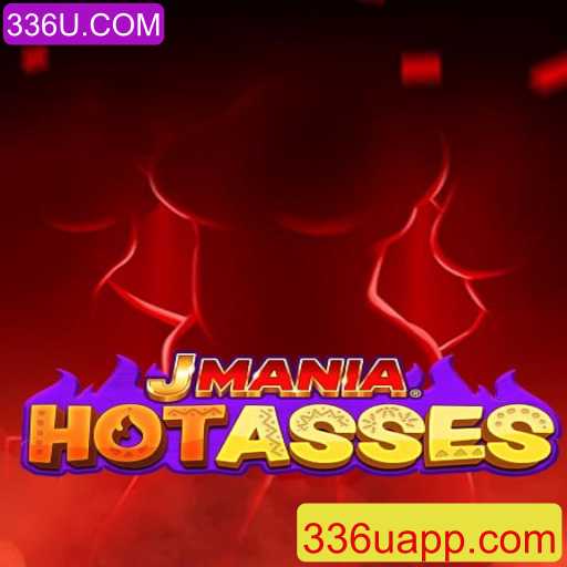 JManiaHotAsses: Um Mergulho no Universo Empolgante e Desafiador do novo Jogo 336U.COM
